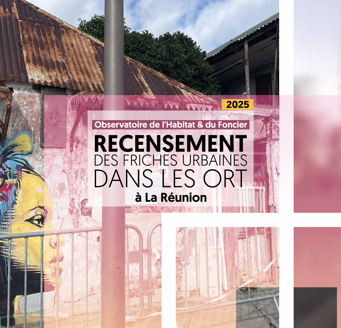 Recensement des friches urbaines bâties à La Réunion
